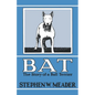 BAT, The Story of a Bull Terrier