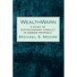 Wealthwarn: A Study of Socioeconomic Conflict in Hebrew Prophecy