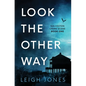 Look The Other Way