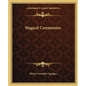 Magical Ceremonies