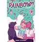 Rainbow! Volume 2 (Original Graphic Novel)
