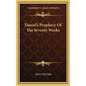 Daniel's Prophecy Of The Seventy Weeks