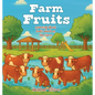 Farm Fruits: Learning about God's Word on the Farm