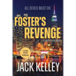 Foster's Revenge: All Devils Must Die