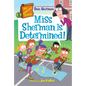 My Weirdtastic School #9: Miss Sherman Is Determined!