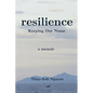 resilience: Keeping Our Name