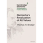 Nietzsche's Revaluation of All Values