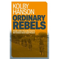 Ordinary Rebels: Rank-And-File Militants Between War and Peace