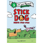 Stick Dog Meets Poo-Poo