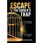 Escape the Owner's Trap