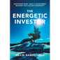 The Energetic Investor: Nurturing Mind, Body & Investment Mastery for Lasting Prosperity