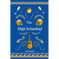 The High Schooliad
