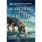 Searching for the Truth