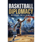 Basketball Diplomacy
