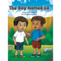 The Boy Named Ed