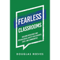 Fearless Classrooms: Building Resilience and Psychological Safety for Students, Staff, and Communities