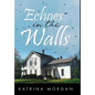 Echoes in the Walls