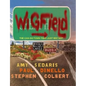 Wigfield: The Can-Do Town That Just May Not
