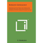 Burgess Genealogy: Memorial of the Family of Thomas and Dorothy Burgess, Who Were Settled at Sandwich in the Plymouth Colony in 1637