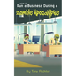 How to Run a Business During a Zombie Apocalypse