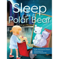 Sleep Like a Polar Bear