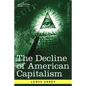 The Decline of American Capitalism