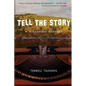 Tell the Story: A Hollywood Odyssey
