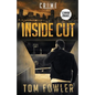 Inside Cut: A C.T. Ferguson Crime Novel