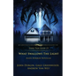 What Swallows the Light: Alien Horror Novellas