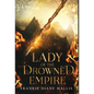 Lady of the Drowned Empire