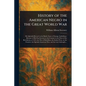 History of the American Negro in the Great World War