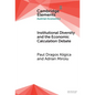 Institutional Diversity and The Economic Calculation Debate