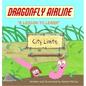 Dragonfly Airline - "A Lesson to Learn"