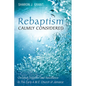Rebaptism Calmly Considered: Christian Initiation and Resistance in the Early A.M.E. Church of Jamaica