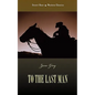 To the Last Man