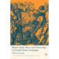 Before Haiti: Race and Citizenship in French Saint-Domingue