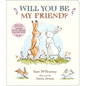 Will You Be My Friend? Padded Board Book: (Discover Little Nutbrown Hare's New Friendship in This Follow-Up to 'Guess How Much I Love You' for Toddler