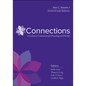 Connections: A Lectionary Commentary for Preaching and Worship: Year C, Volume 2, Lent Through Pentecost