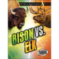 Bison vs. Elk