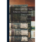 History of the Finch Family [in England]