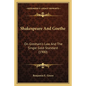 Shakespeare And Goethe: On Gresham's Law And The Single Gold Standard (1900)