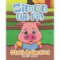 Simon the Pig: Stuck in the Mud
