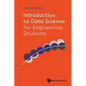 Introduction to Data Science for Engineering Students