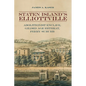 Staten Island's Elliottville: Abolitionist Enclave, Gilded Age Retreat, Ferry Suburb