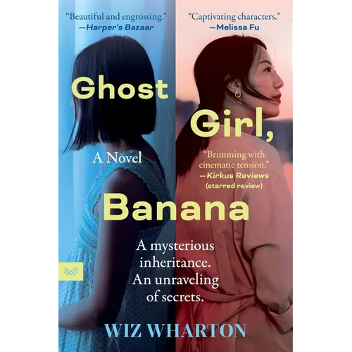 Ghost Girl, Banana