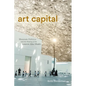Art Capital: Museum Politics and the Making of the Louvre Abu Dhabi