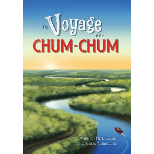 The Voyage of the Chum Chum