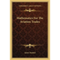 Mathematics For The Aviation Trades