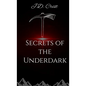 Secrets of the Underdark