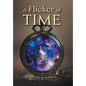 A Flicker of Time